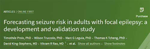 柳叶刀速递|癫痫爆发也可以像天气预告一样提前几天预测了！